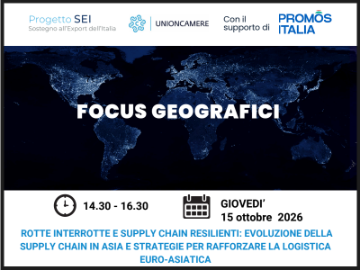 PROGETTO SEI: EVOLUZIONE DELLE SUPPLY CHAIN E DELLA LOGISTICA IN ASIA E COME PROTEGGERE LA LOGISTICA EURO-ASIATICA