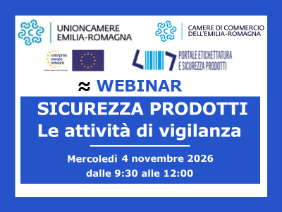 SICUREZZA PRODOTTI: LE ATTIVITÀ DI VIGILANZA