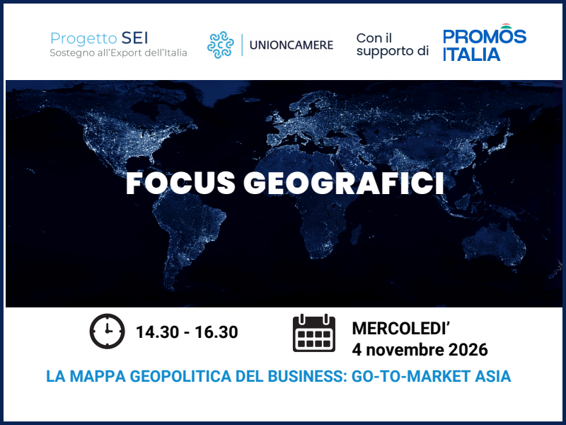 PROGETTO SEI: LA MAPPA GEOPOLITICA DEL BUSINESS E GO-TO-MARKET IN ASIA