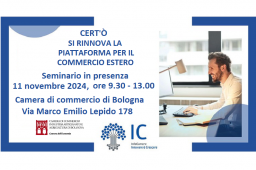 CERT'Ò, SI RINNOVA LA PIATTAFORMA PER IL COMMERCIO ESTERO.