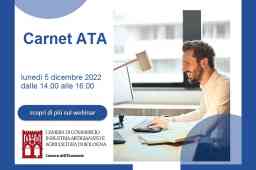 COMMERCIO ESTERO: I CARNET ATA. WEBINAR IL 5 DICEMBRE COMMERCIO ESTERO: I CARNET ATA. WEBINAR IL 5 DICEMBRE