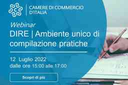 webinar 12 luglio 2022: DIRE - ambiente unico di compilazione pratiche registro imprese - logo bianco camere di commercio su sfondo azzurro, mano con matita per appunti