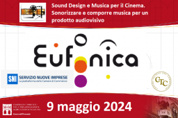 IMPARA SOUND DESIGN E MUSICA PER IL CINEMA A EUFONICA 2024 Locandina Eufonica