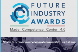 L’ECCELLENZA DELLA MANIFATTURA ITALIANA. PARTECIPA AI FUTURE INDUSTRY AWARDS