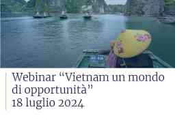 UN MONDO DI OPPORTUNITÀ PER LE IMPRESE DAL VIETNAM UN MONDO DI OPPORTUNITÀ PER LE IMPRESE DAL VIETNAM