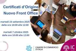IL NUOVO FRONT OFFICE PER I CERTIFICATI D'ORIGINE IL NUOVO FRONT OFFICE PER I CERTIFICATI D'ORIGINE