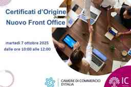 IL NUOVO FRONT OFFICE PER I CERTIFICATI D'ORIGINE