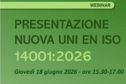 SISTEMI DI GESTIONE AMBIENTALE, IL 18/6 UN WEBINAR SUL NUOVO STANDARD DI RIFERIMENTO