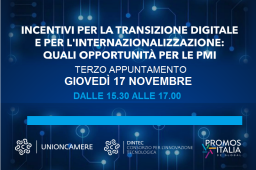 INCENTIVI PER TRANSIZIONE DIGITALE E INTERNAZIONALIZZAZIONE. TERZO APPUNTAMENTO INCENTIVI PER TRANSIZIONE DIGITALE E INTERNAZIONALIZZAZIONE. TERZO APPUNTAMENTO