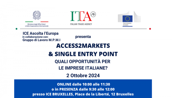 COMMERCIO ESTERO. ACCESS2MARKETS & SINGLE ENTRY POINT.