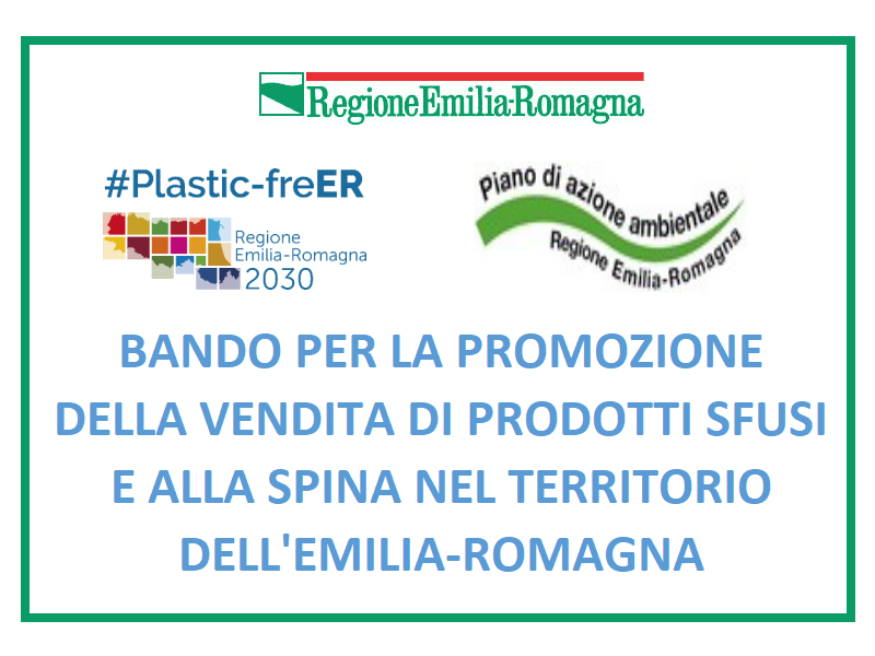 BANDO PER LA PROMOZIONE DELLA VENDITA DI PRODOTTI SFUSI E ALLA SPINA IN EMILIA-ROMAGNA