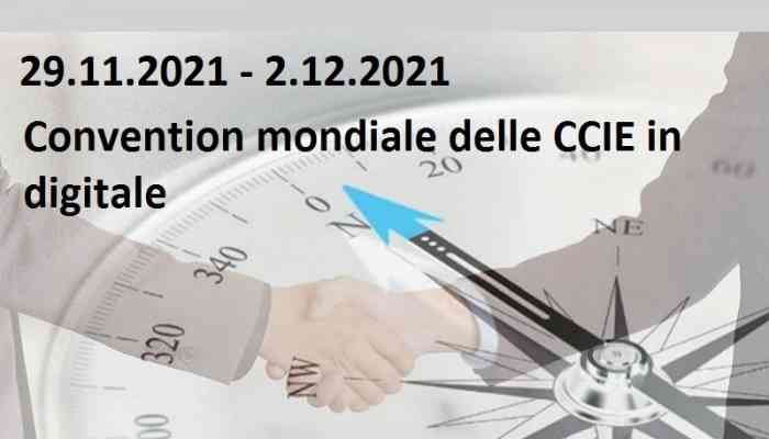Convention mondiale delle Camere di Commercio Italiane all'estero 2021
