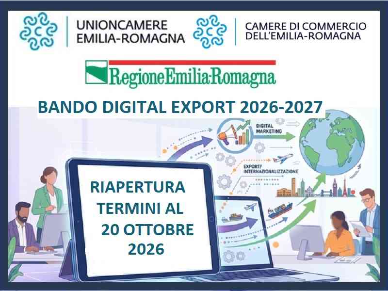 DIGITAL EXPORT 2026-2027. RIAPERTURA BANDO FINO AL 20/10 DIGITAL EXPORT 2026-2027. RIAPERTURA BANDO FINO AL 20/10