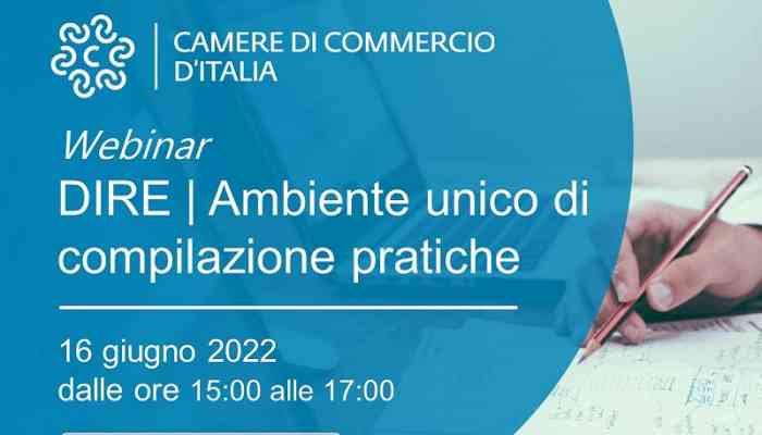 DIRE: WEBINAR IL 16/6 SULL’AMBIENTE DI COMPILAZIONE PRATICHE REGISTRO IMPRESE