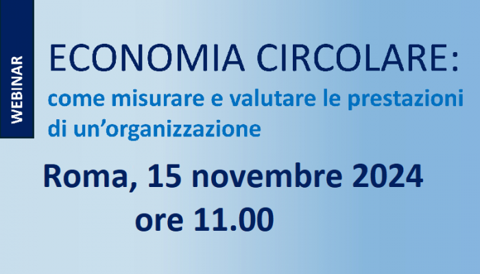 ECONOMIA CIRCOLARE: MISURARE E VALUTARE LE PRESTAZIONI DI UN’ORGANIZZAZIONE