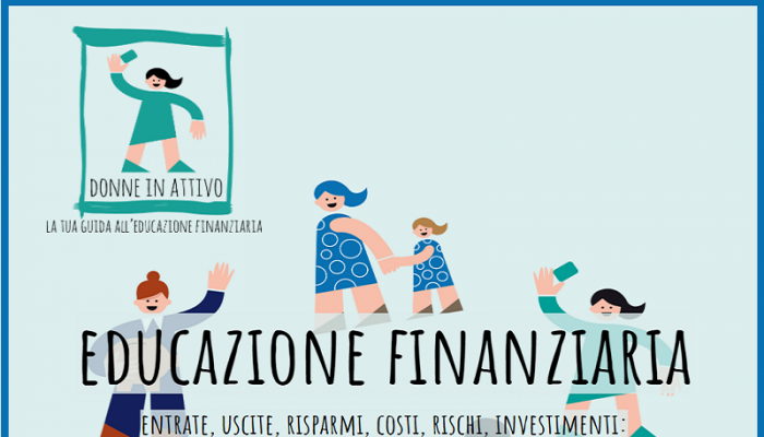 ASPIRANTI IMPRENDITRICI, TRE WEBINAR GRATUITI PER ORIENTARSI NELLA FINANZA