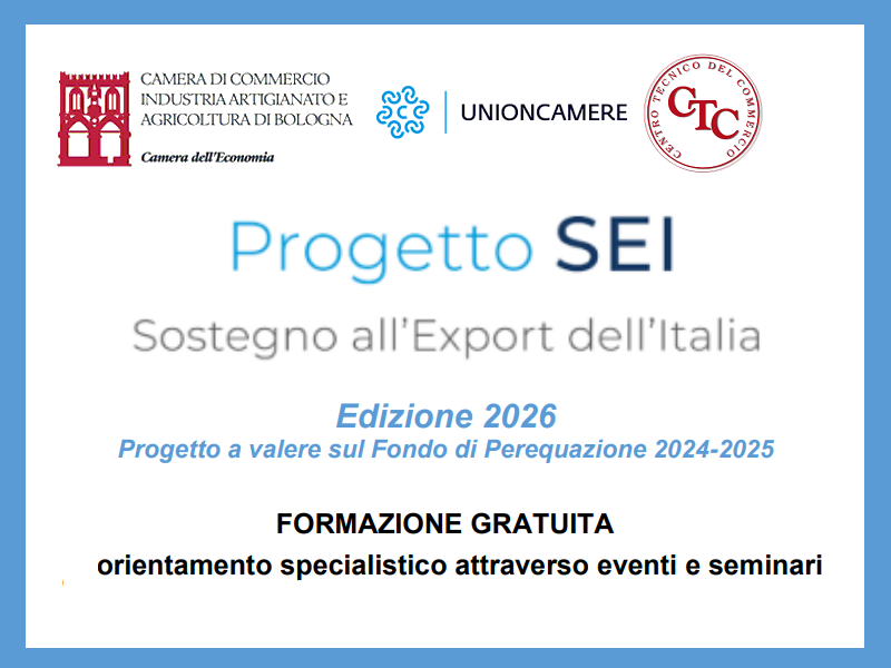 SCOPRI IL PROGETTO SEI E INCREMENTA IL TUO EXPORT - ENTRO IL 29/5